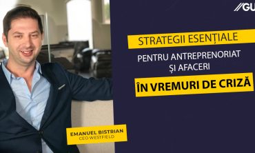 Emanuel Bistrian despre Strategii esențiale pentru antreprenoriat și afaceri în vremuri de criză